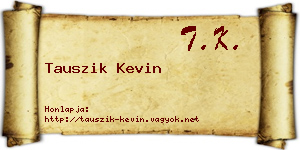 Tauszik Kevin névjegykártya